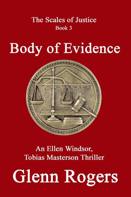 Body of Evidence(English, Paperback, Glenn Rogers)