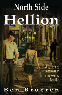 North Side Hellion(English, Paperback, Broeren Ben)