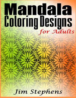 Mandala Coloring Designs for Adults(English, Paperback, Stephens Jim)