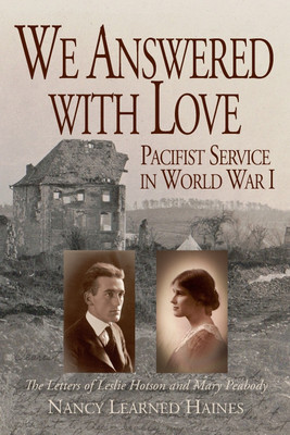 We Answered With Love(English, Paperback, Haines Nancy Learned)