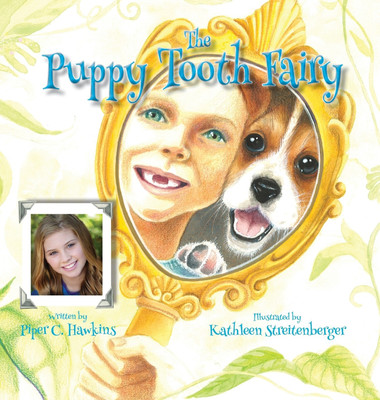 The Puppy Tooth Fairy(English, Hardcover, Hawkins Piper C)