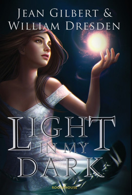 Light In My Dark(English, Hardcover, Gilbert Jean)