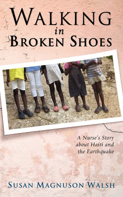 Walking in Broken Shoes(English, Paperback, Walsh Susan)