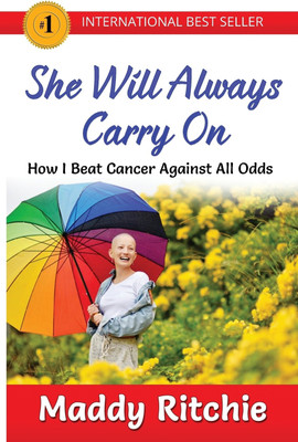 She Will Always Carry On(English, Paperback, Ritchie Maddy)