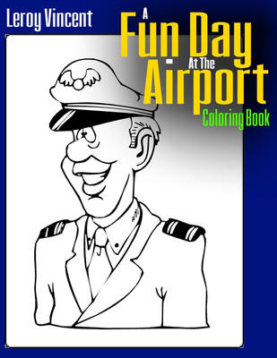 A Fun Day At the Airport Coloring Book(English, Paperback, Vincent Leroy)