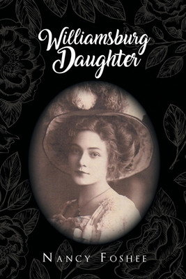 Williamsburg Daughter(English, Paperback, Foshee Nancy)