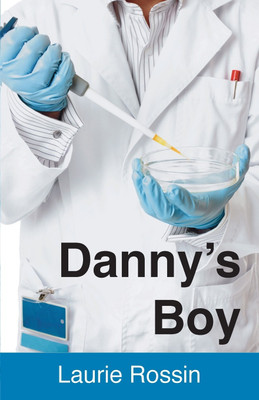 Danny(English, Paperback, Laurie Ann Rossin)