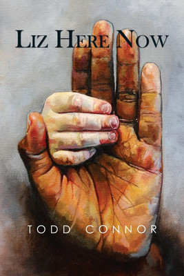 Liz Here Now(English, Paperback, Todd Connor)