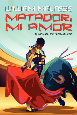 Matador, Mi Amor(English, Paperback, Maltese William)