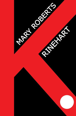 K.(English, Paperback, Rinehart Mary Roberts)