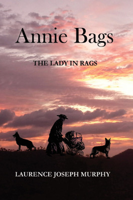 Annie Bags(English, Paperback, Murphy Laurence Joseph)