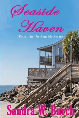 Seaside Haven(English, Paperback, Burch Sandra W)