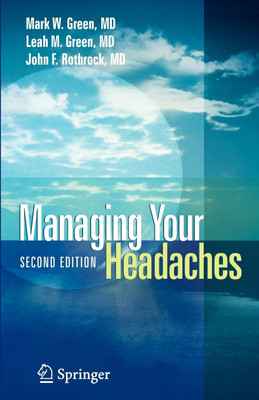 Managing Your Headaches(English, Paperback, Green Mark W.)