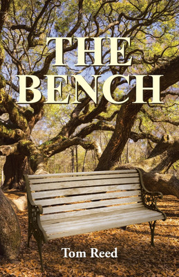 The Bench(English, Paperback, Reed Tom)