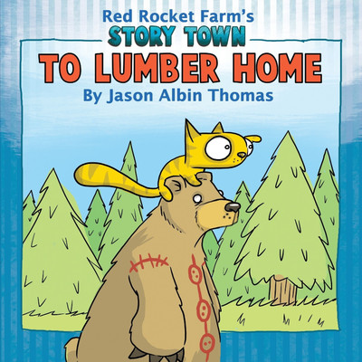 To Lumber Home(English, Paperback, Thomas Jason Albin)