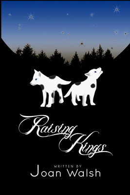 Raising Kings(English, Paperback, Walsh Joan)