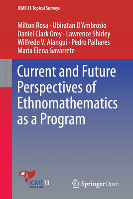 Current and Future Perspectives of Ethnomathematics as a Program(English, Paperback, Rosa Milton)
