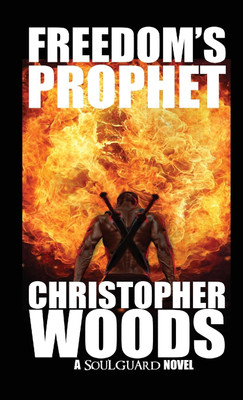 Freedom's Prophet(English, Paperback, Woods Christopher)