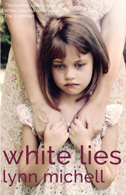 White Lies(English, Paperback, Michell Lynn)