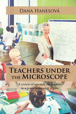 Teachers under the Microscope(English, Paperback, Hanesova Dana)