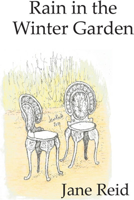 Rain in the Winter Garden(English, Paperback, Reid Jane)