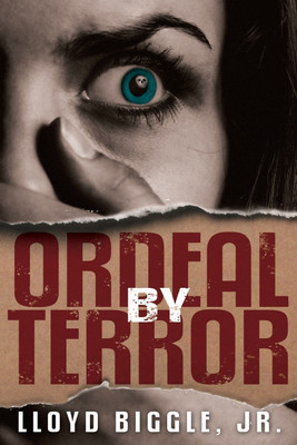 Ordeal by Terror(English, Paperback, Biggle Lloyd Jr)