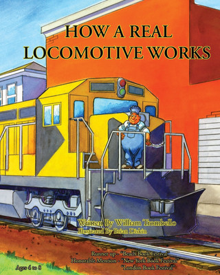 How a Real Locomotive Works(English, Paperback, Trombello William)