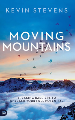 Moving Mountains(English, Hardcover, Stevens Kevin)