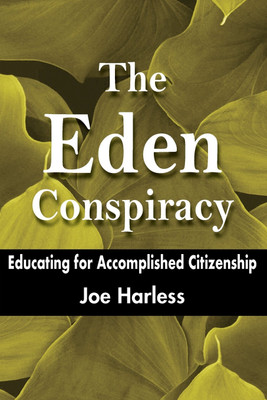 The Eden Conspiracy(English, Paperback, Harless Joe Dr)