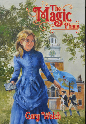 The Magic Phone(English, Hardcover, Welch Gary)