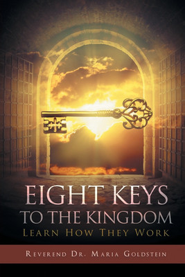 Eight Keys to the Kingdom(English, Paperback, Goldstein Reverend Maria Dr)