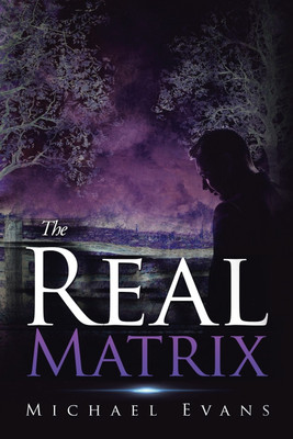 The Real Matrix(English, Paperback, Evans Michael)