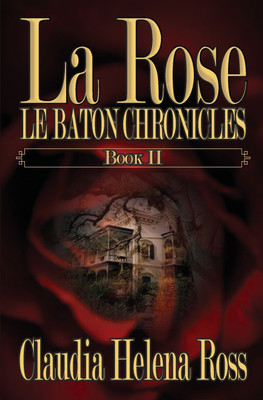 La Rose Book II(English, Paperback, Ross Claudia Helena)