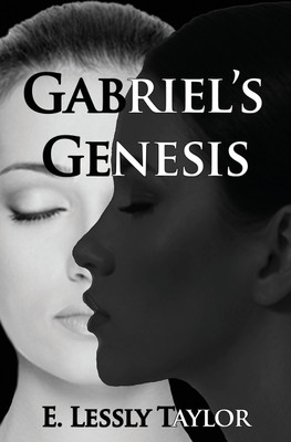 Gabriel's Genesis(English, Paperback, Taylor E Lessly)