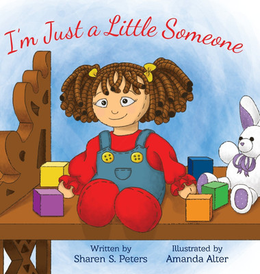 I'm Just a Little Someone(English, Hardcover, Peters Sharen S)
