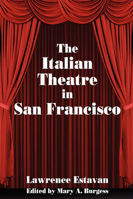 The Italian Theatre in San Francisco(English, Paperback, unknown)