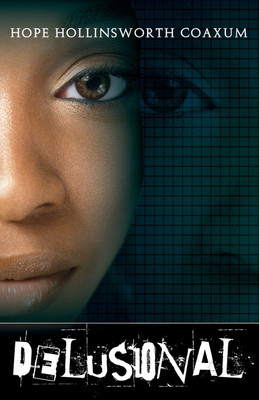 Delusional(English, Paperback, Hollinsworth Coaxum Hope)