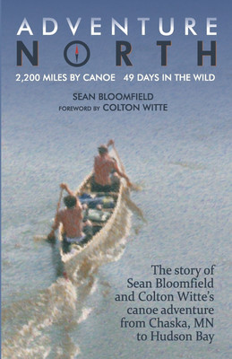 Adventure North(English, Paperback, Bloomfield Sean)