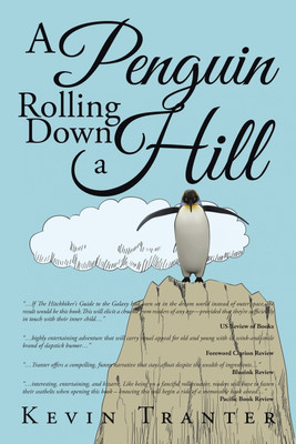 A Penguin Rolling Down a Hill(English, Paperback, Tranter Kevin)