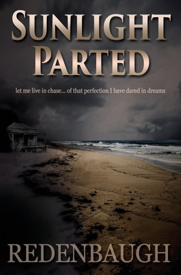 Sunlight Parted(English, Paperback, Redenbaugh Sean Michael)