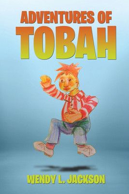 Adventures of Tobah(English, Paperback, Jackson Wendy L)