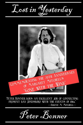 Lost in Yesterday(English, Paperback, Bonner Peter)