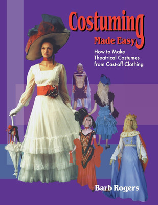 Costuming Made Easy(English, Paperback, Rogers Barb)