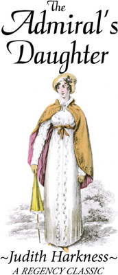 The Admiral's Daughter(English, Paperback, Harkness Judith)