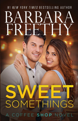 Sweet Somethings(English, Paperback, Freethy Barbara)