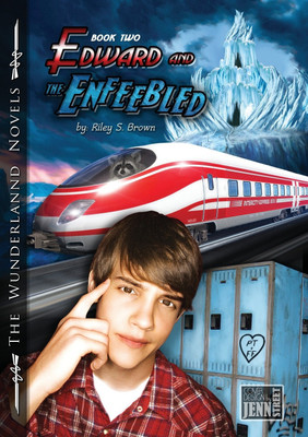 Edward and the Enfeebled(English, Paperback, Brown Riley S)