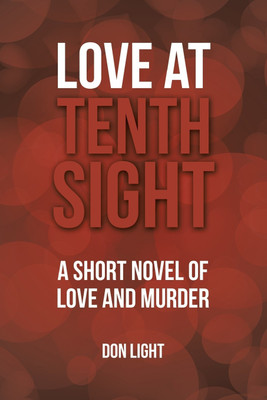 Love at Tenth Sight(English, Paperback, Light Don Professor)