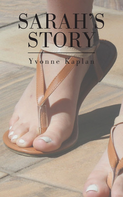 Sarah's Story(English, Paperback, Kaplan Yvonne)