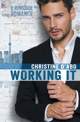 Working It(English, Paperback, D'Abo Christine)