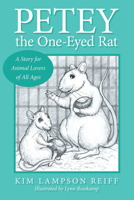 Petey the One-Eyed Rat(English, Paperback, Lampson Reiff Kim)